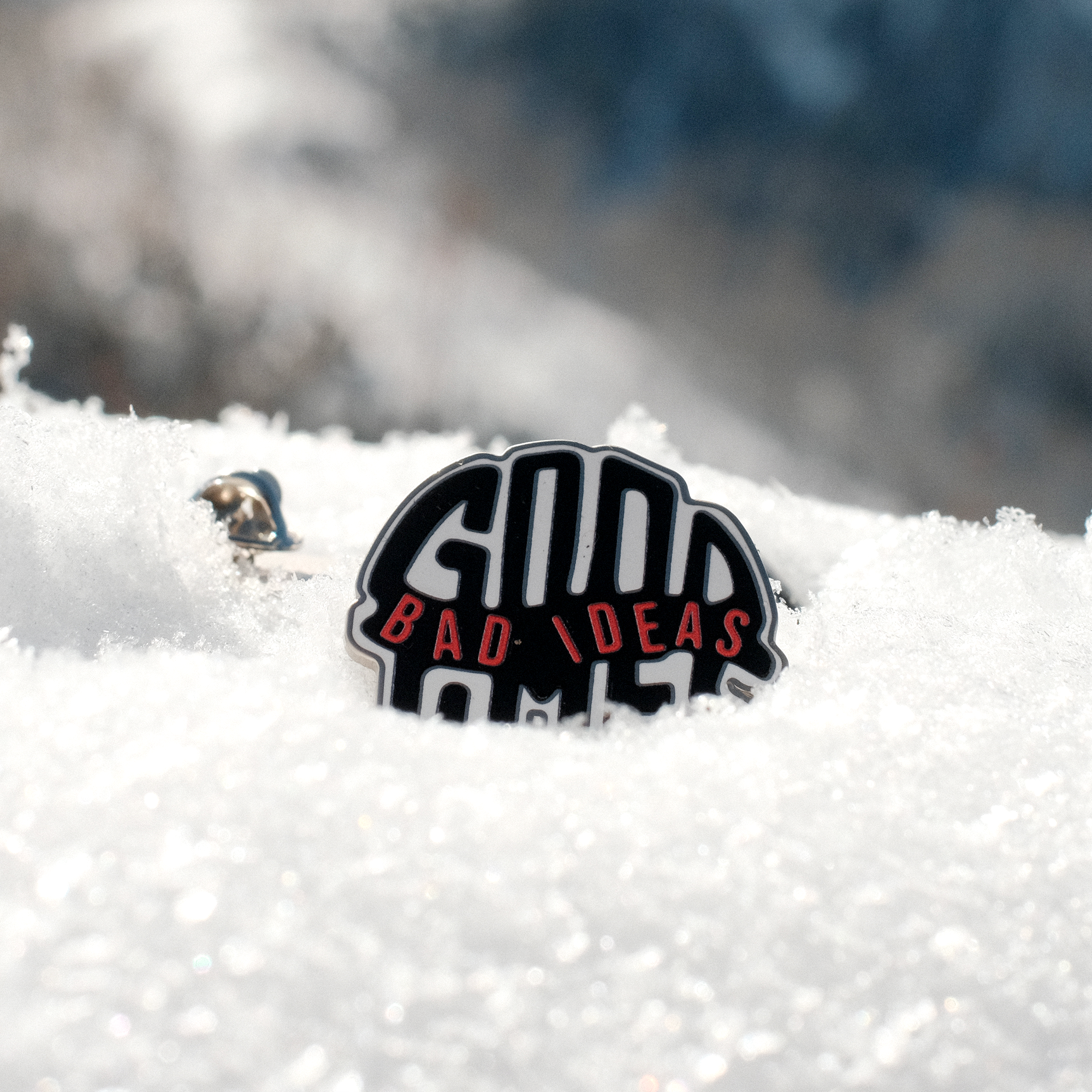 Bad Ideas / Good Times Pin