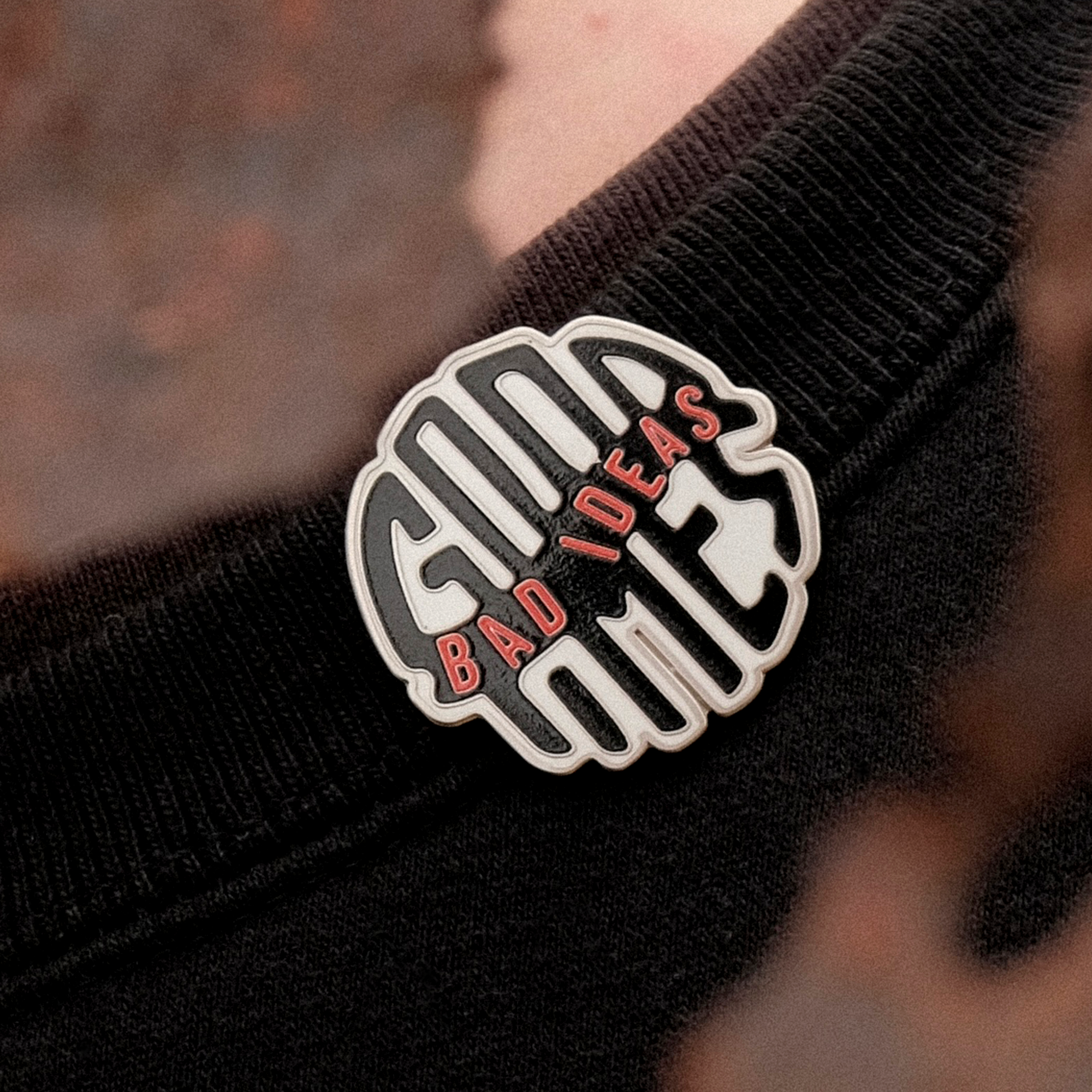 Bad Ideas / Good Times Pin